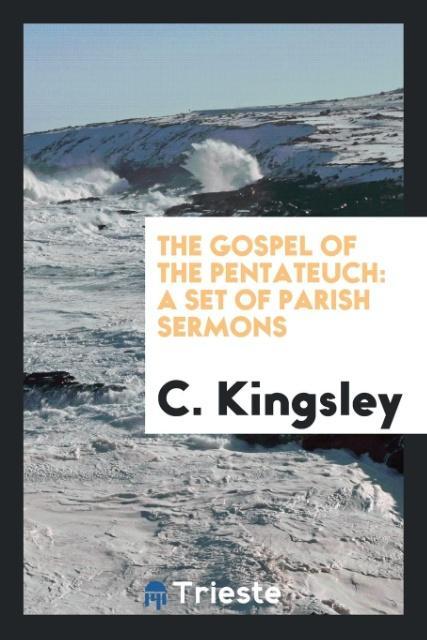The Gospel of the Pentateuch