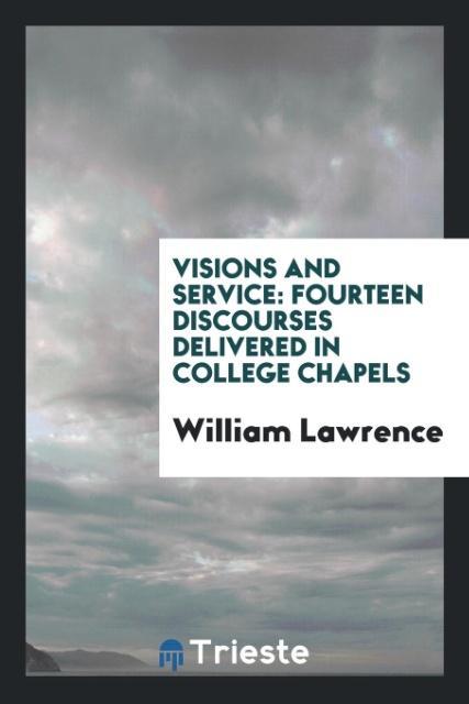 Visions and service