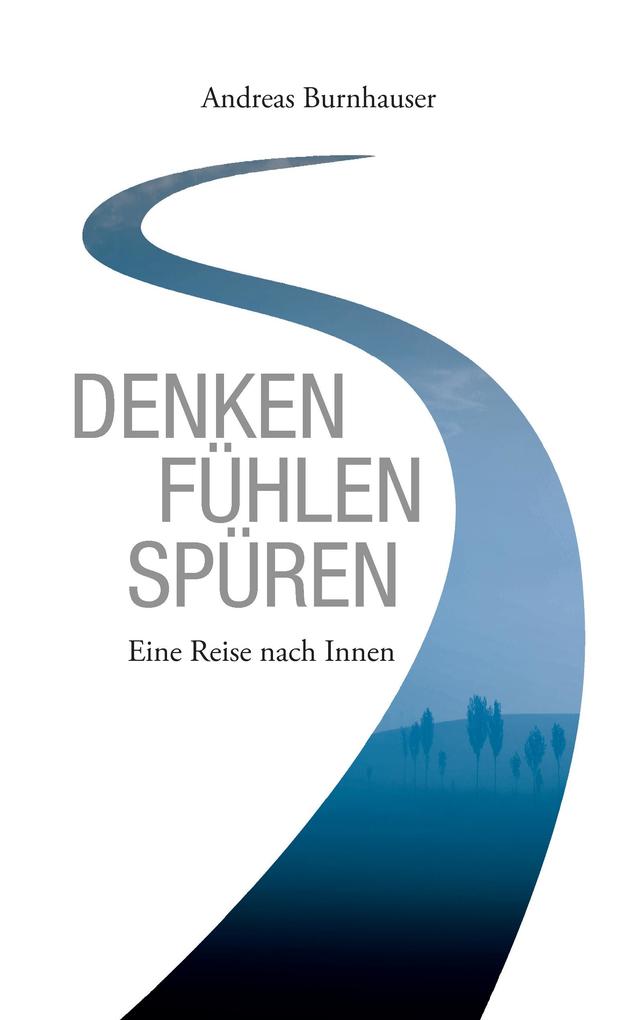 Denken Fühlen Spüren