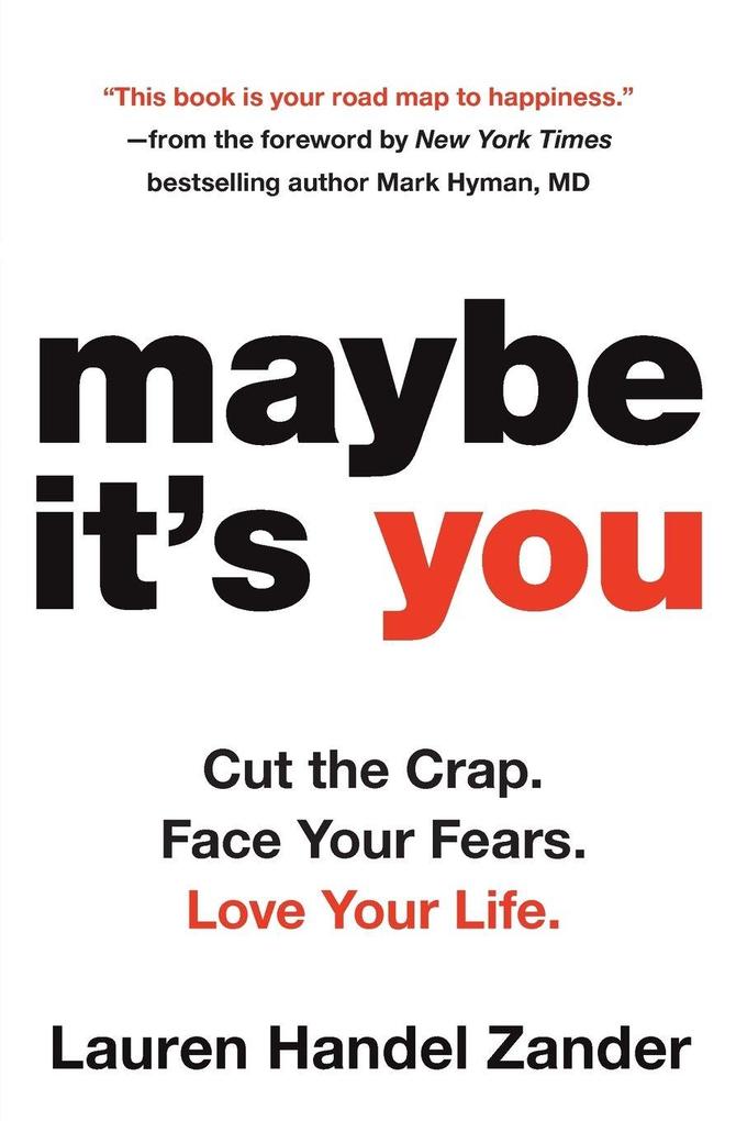Maybe It's You