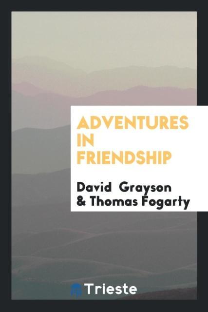 Adventures in friendship