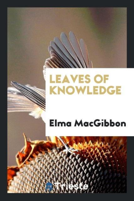 Leaves of knowledge