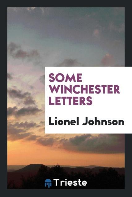 Some Winchester letters