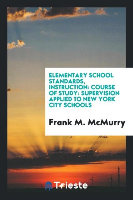 Elementary school standards instruction