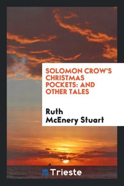 Solomon Crow's Christmas pockets
