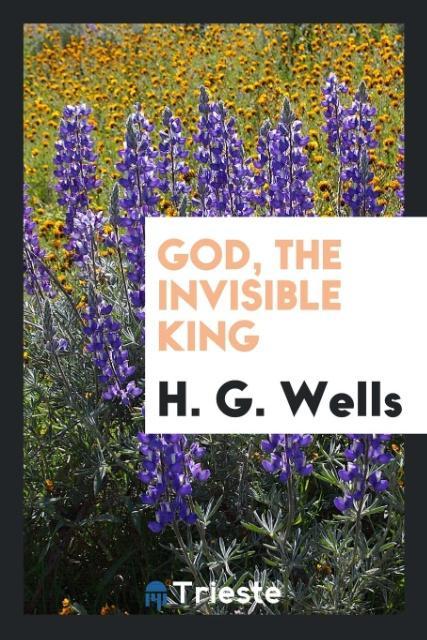 God the invisible king
