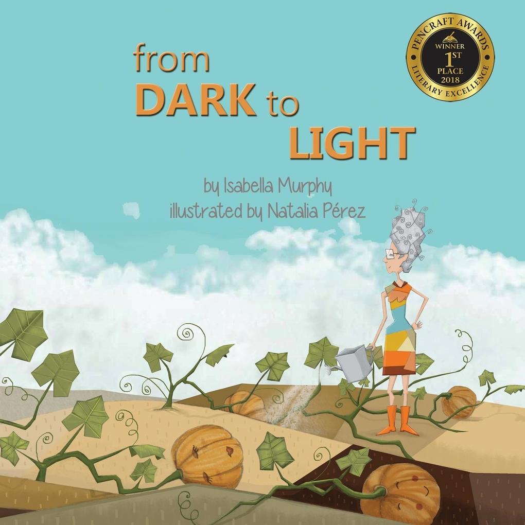 From Dark to Light