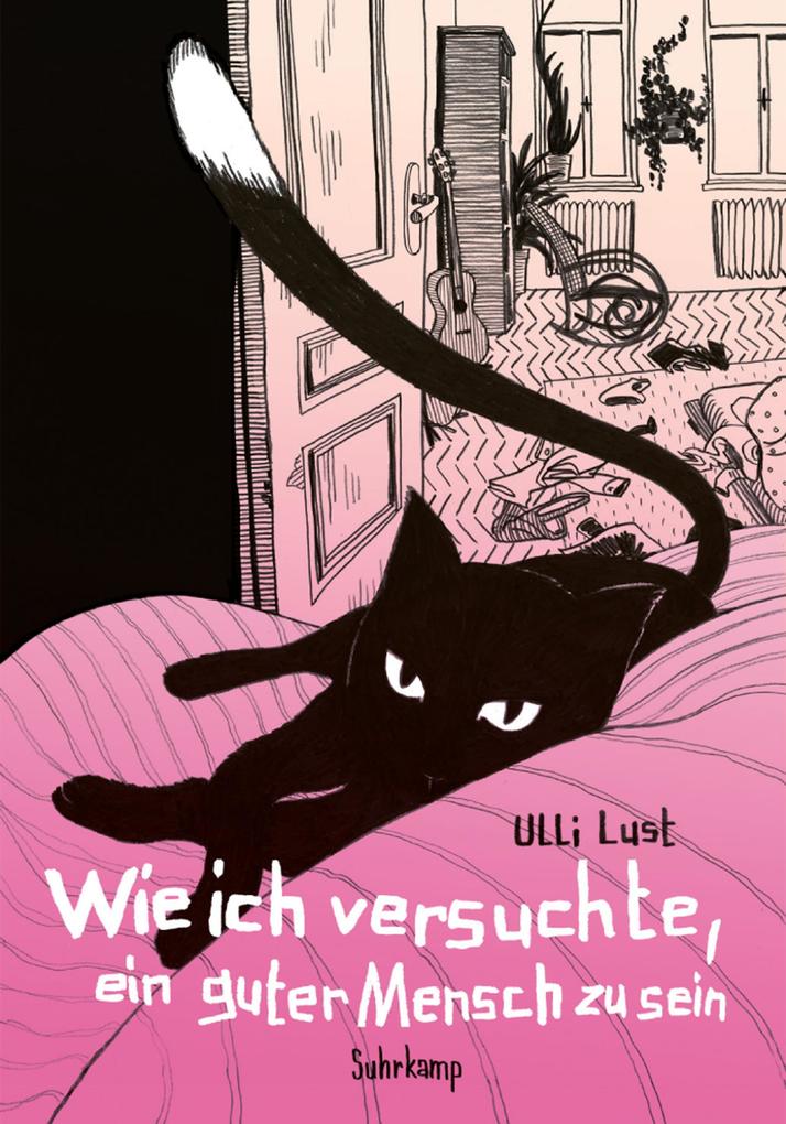 Wie ich versuchte ein guter Mensch zu sein