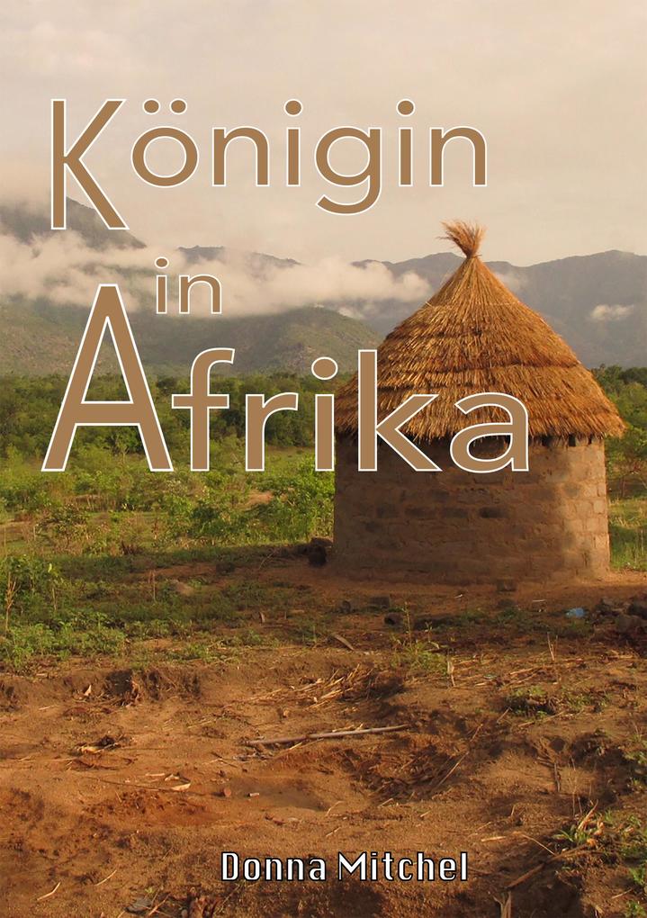 Königin in Afrika