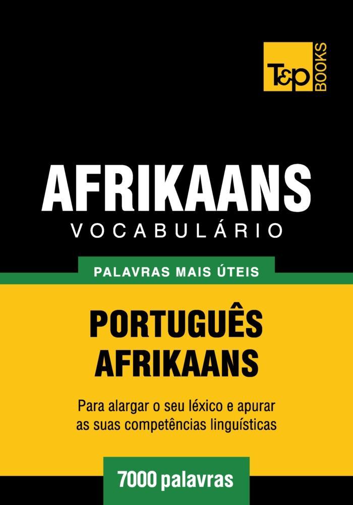 Vocabulário Português-Afrikaans - 7000 palavras