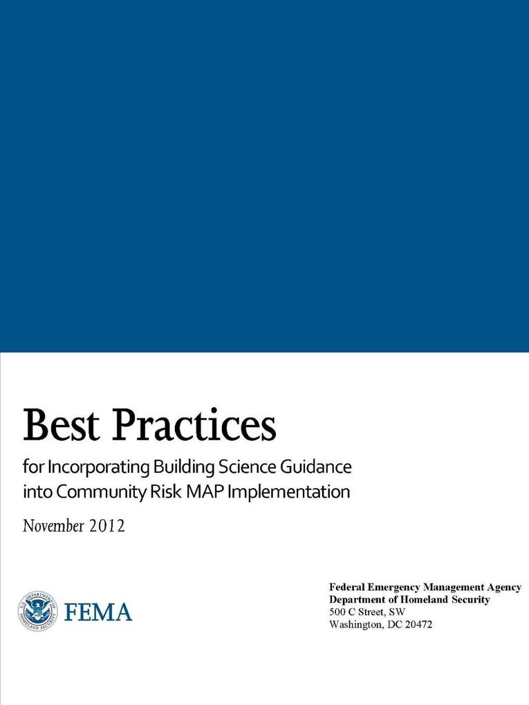 Best Practices for Incorporating Building Science Guidance into Community Risk MAP Implementation