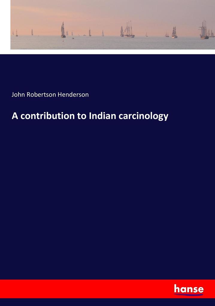 Image of A contribution to Indian carcinology