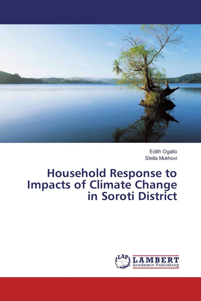 Household Response to Impacts of Climate Change in Soroti District