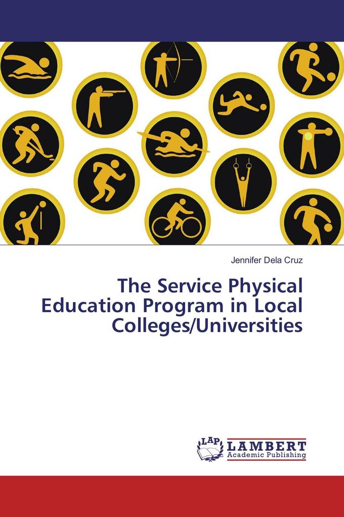 The Service Physical Education Program in Local Colleges/Universities