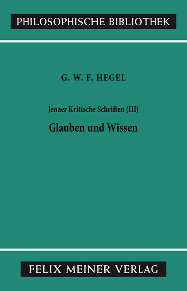 Jenaer Kritische Schriften (III) - Georg Wilhelm Friedrich Hegel