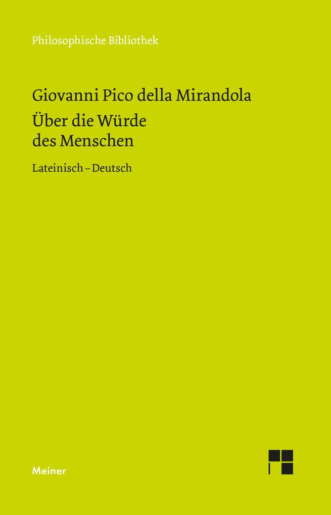 De hominis dignitate. Über die Würde des Menschen