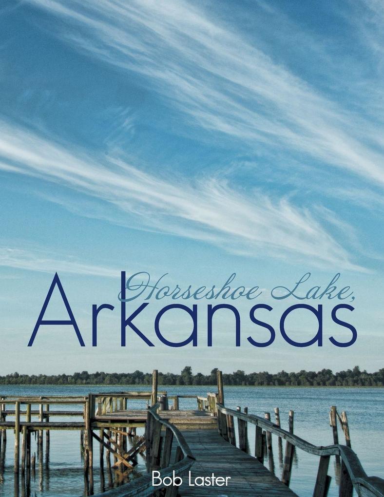 Horseshoe Lake Arkansas