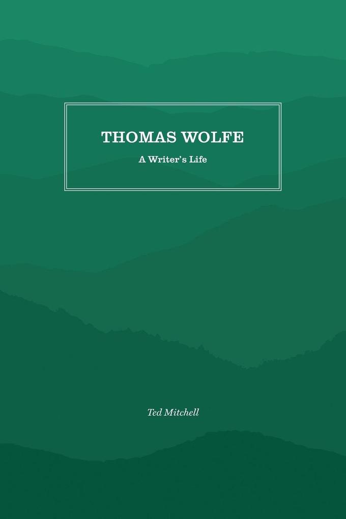 Thomas Wolfe