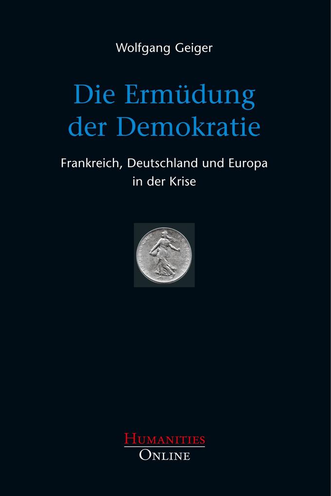 Die Ermüdung der Demokratie