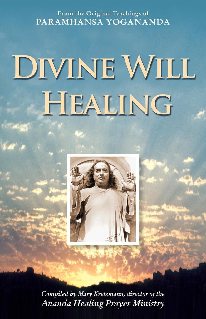 Divine WIll Healing