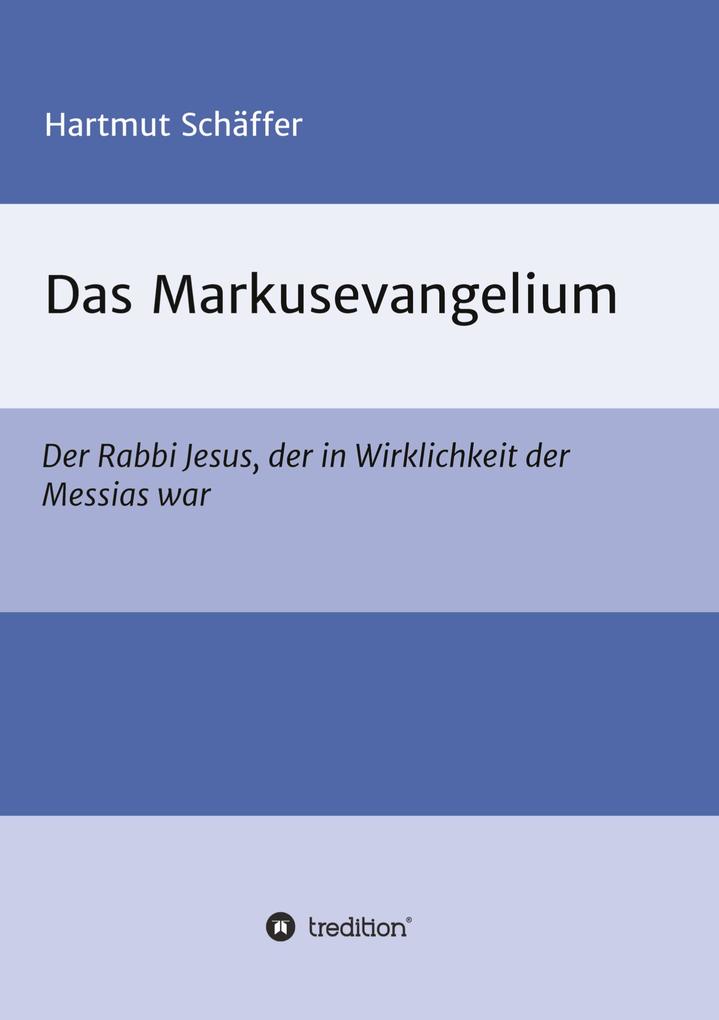 Das Markusevangelium