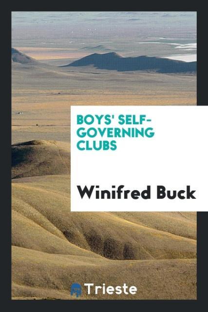 Boys' self-governing clubs