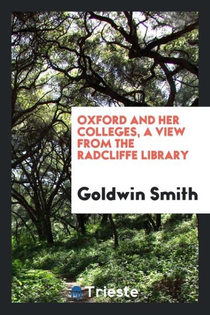 Oxford and her colleges a view from the Radcliffe library