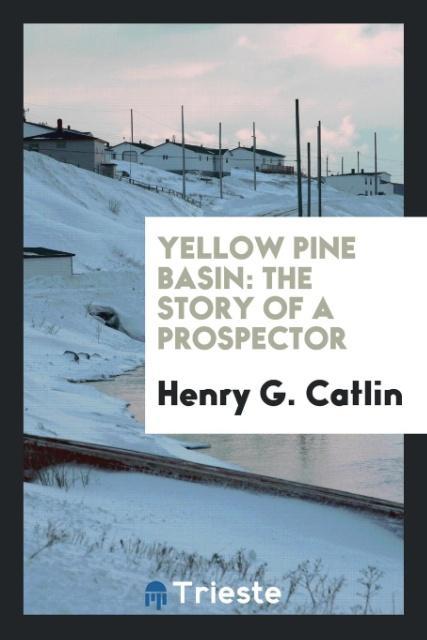 Yellow Pine Basin