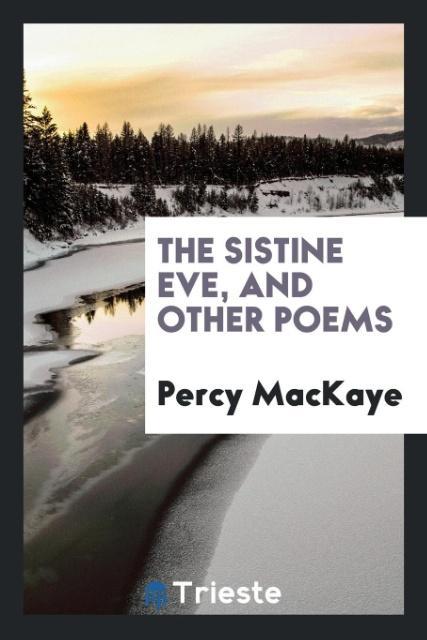 The Sistine Eve and other poems