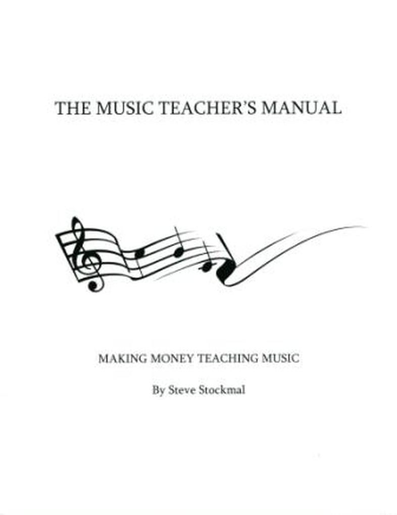 The Music Teacher‘s Manual