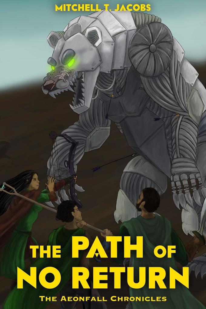 The Path of No Return (The Aeonfall Chronicles #1)