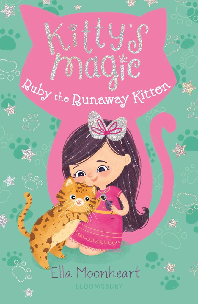 Kitty‘s Magic: Ruby the Runaway Kitten