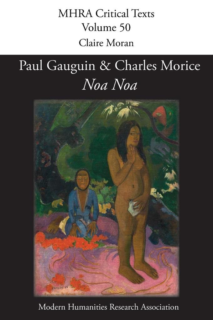 ‘Noa Noa‘ by Paul Gauguin and Charles Morice