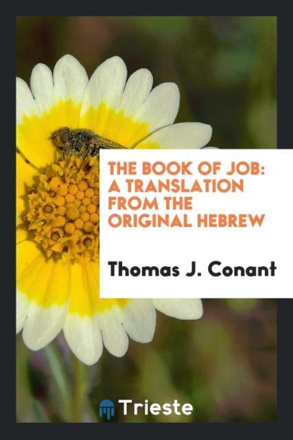 The Book of Job als Taschenbuch von Thomas J. Conant