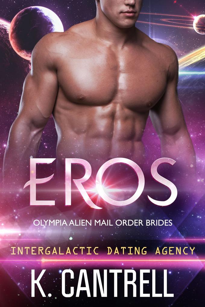 Eros (Olympia Alien Mail Order Brides #1)