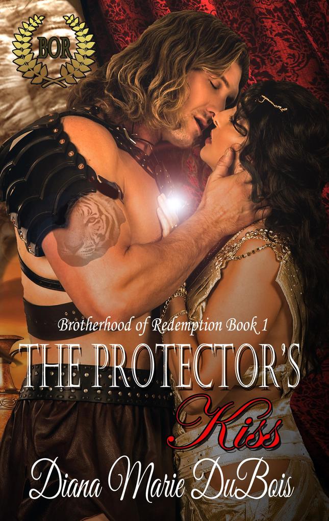 The Protector‘s Kiss (Brotherhood of Redemption)