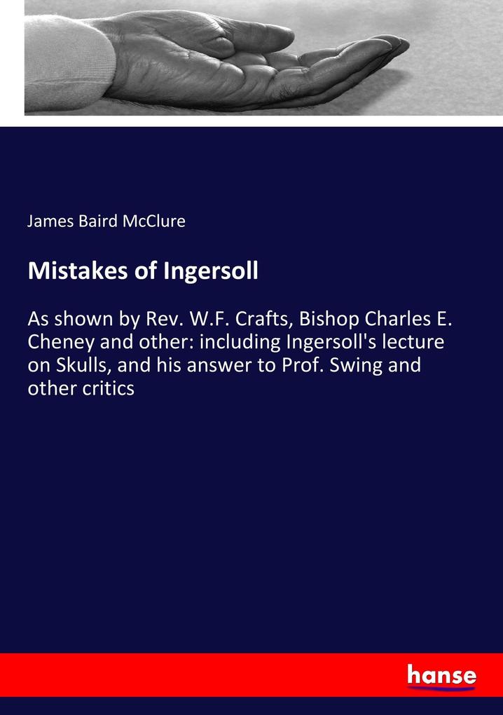 Mistakes of Ingersoll - James Baird Mcclure