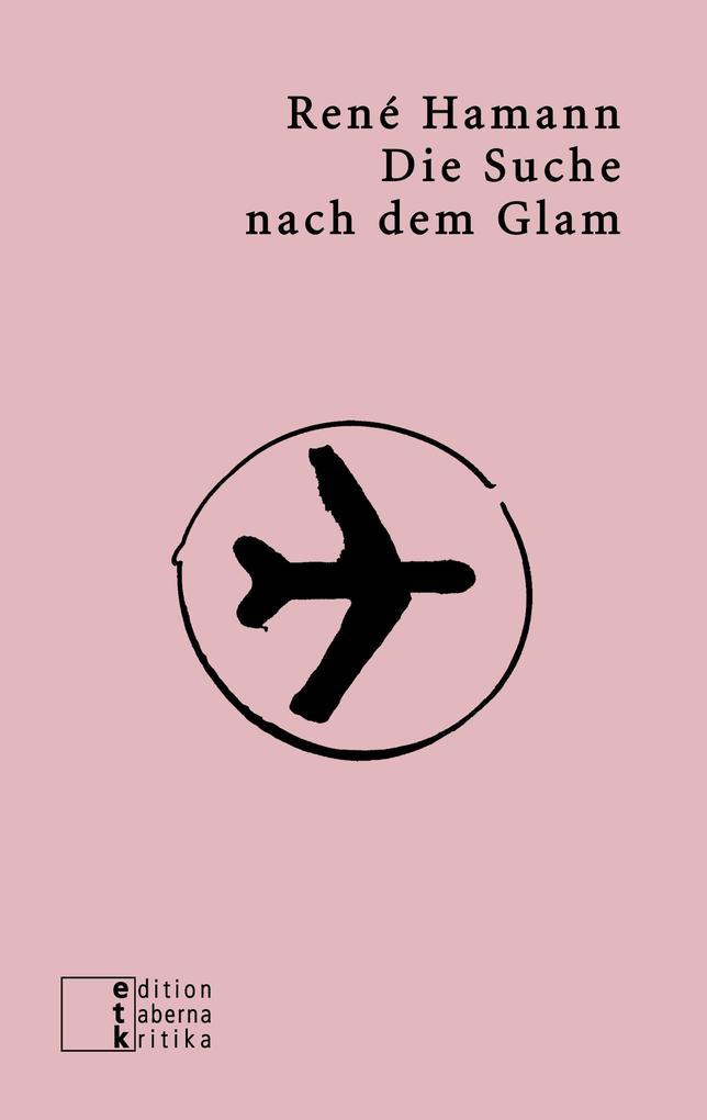 Image of Die Suche nach dem Glam