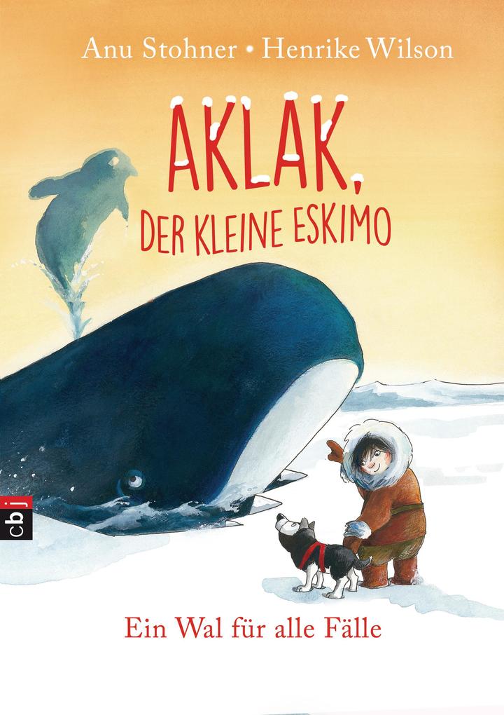 Aklak der kleine Eskimo - Ein Wal für alle Fälle