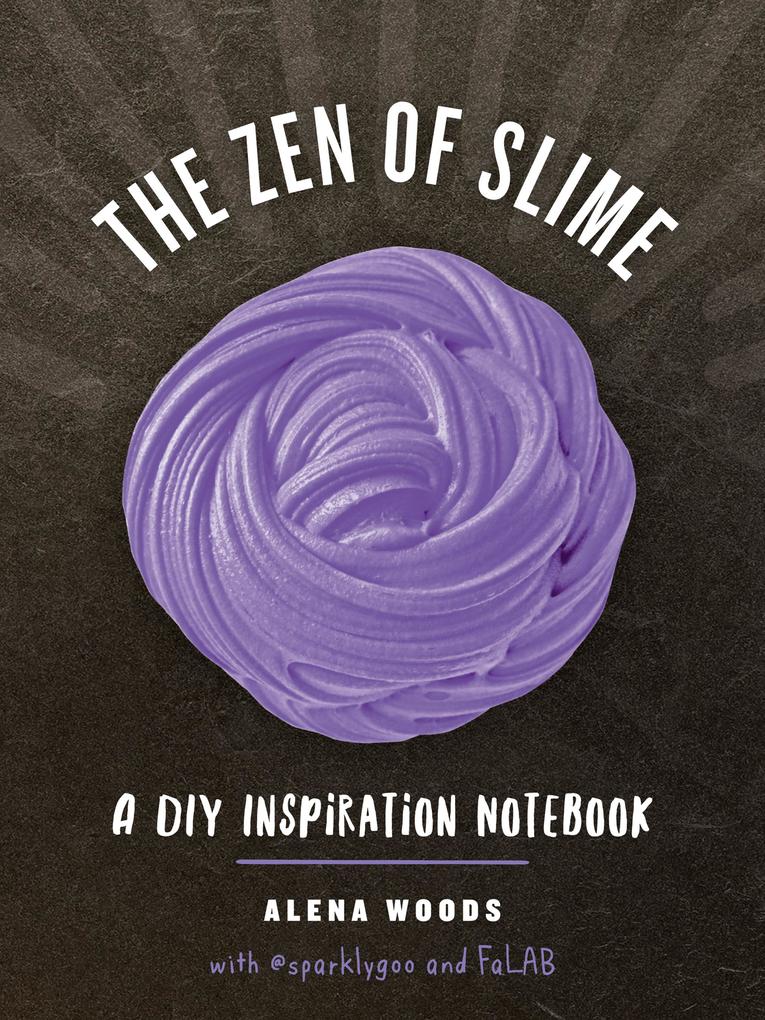 The Zen of Slime