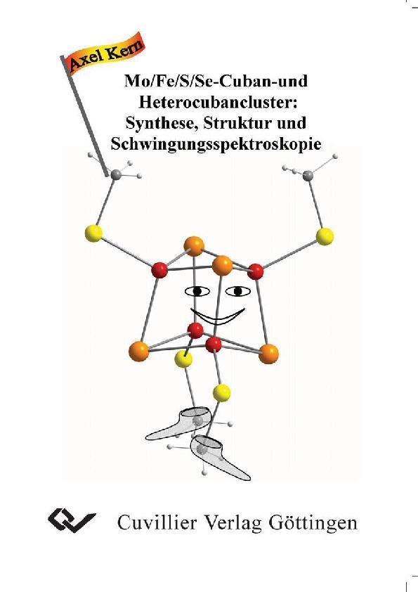 MO/Fe/S/Se-Cuban- und Heterocubancluser: Synthese Struktur und Schwingungsspektroskopie