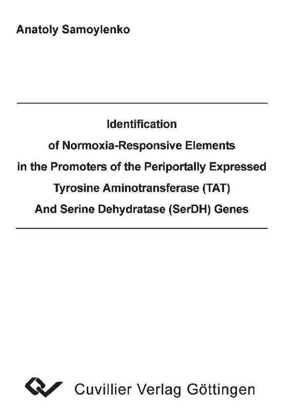 Identification of Normoxia-Responsive Elements in the Promoters of the Periportally Expressed Tyrosine Aminotransferase (TAT) And Serine Dehydratase (SerDH)Genes