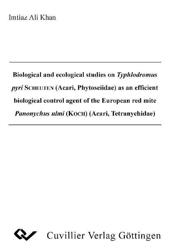 Biological and ecological studies on Typhlodromus pyri SCHEUTEN (Acari Phytoseiidae) as an efficient biological control agent of the European red mite Panonychus ulmi (KOCH) (Acari Tetraychidae)