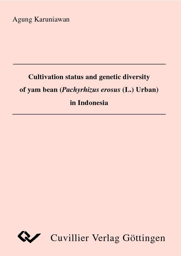 Cultivation status and genetic diversity of yam bean (Pachyrhizus erosus (l.) Urban) in Indonesia