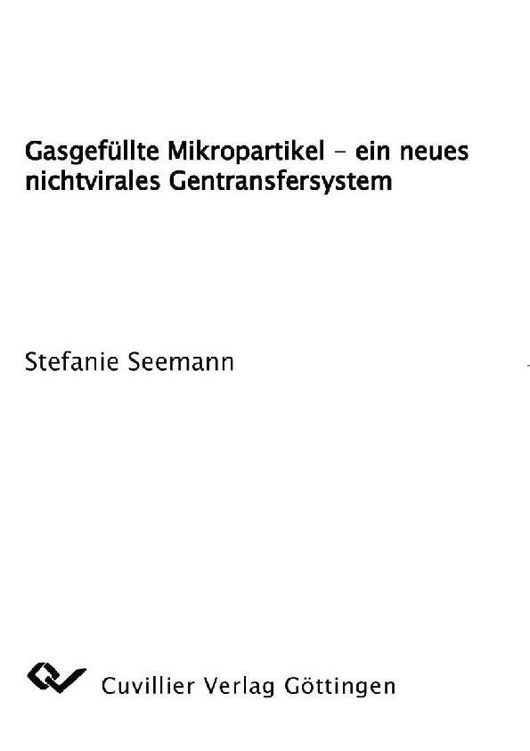 Gasgefüllte Mikropartikel - ein neues nichtvirales Gentransfersystem