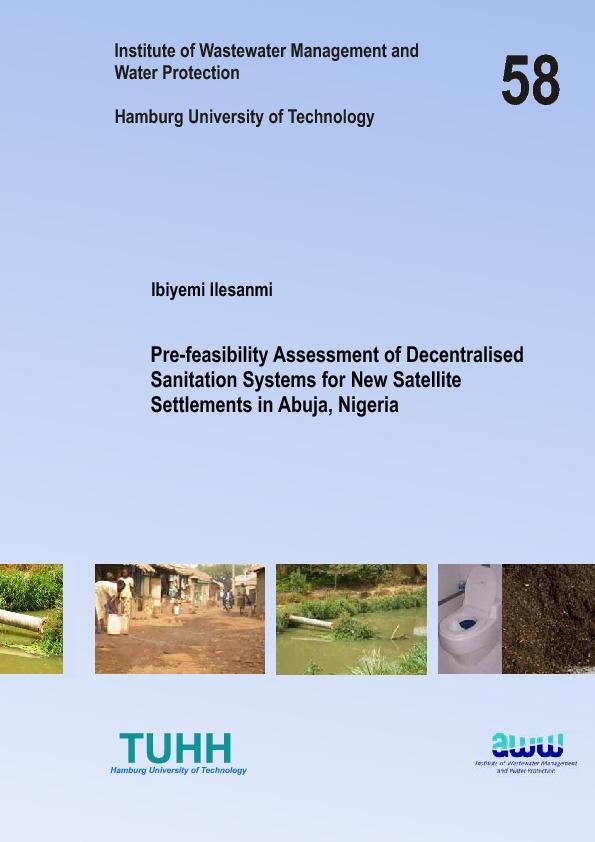 Pre-feasibility Assessment of Decentralised Sanitation Systems for New Satellite Settlements in Abuja Nigeria