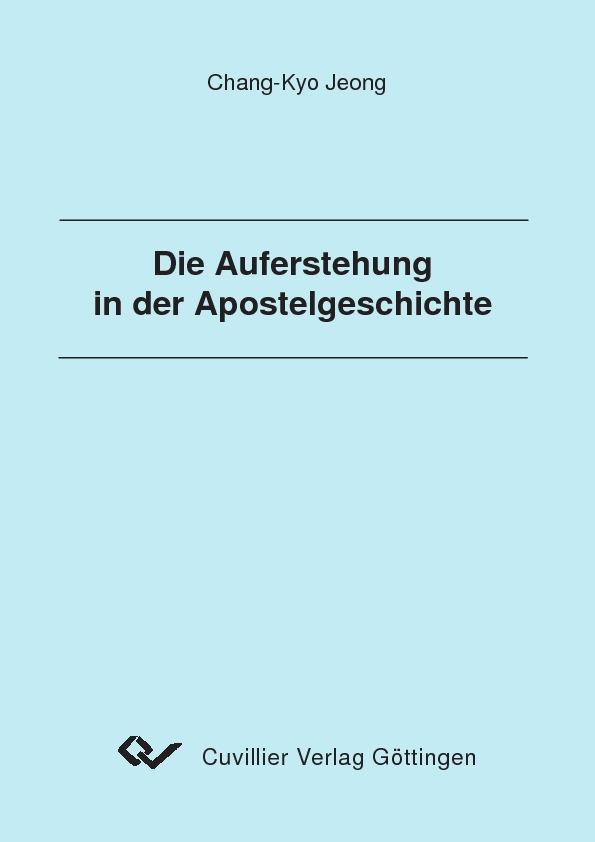 Die Auferstehung in der Apostelgeschichte