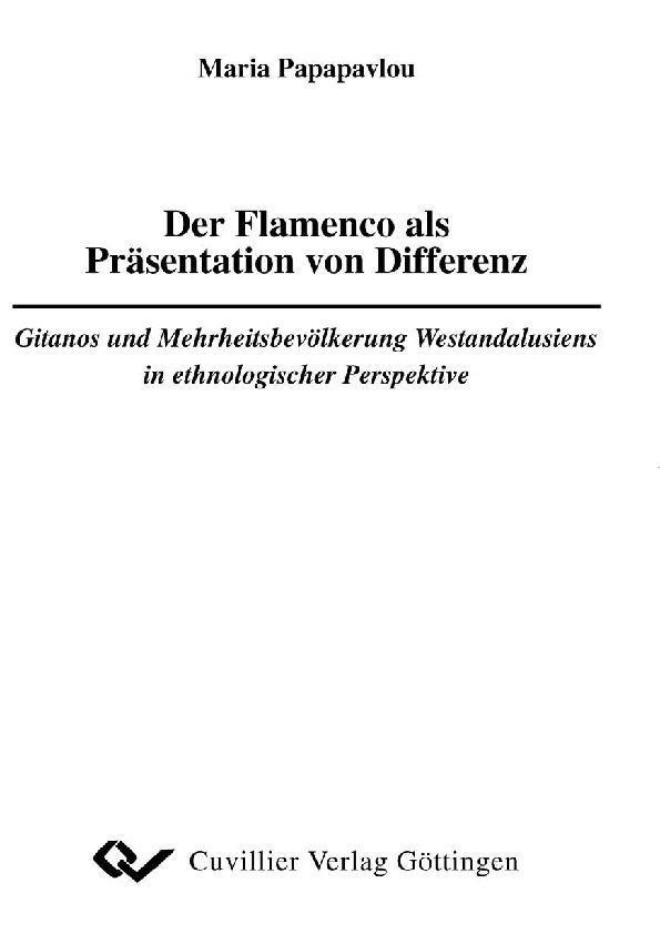 Der Flamenco als Präsentation von Differenz