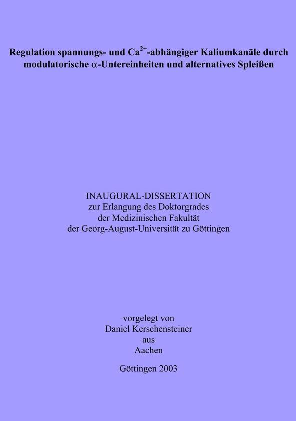 Regulation spannungs- und Ca2+-abhängiger Kaliumkanäle durch modulatorische D-Untereinheiten und alternatives Spleißen