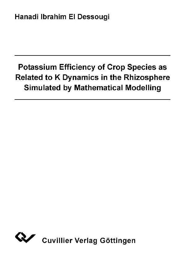 Potassium Efficiency of Crop Species as Related to K Dynamics in the Rhizosphere Simulated by Mathematical Modelling